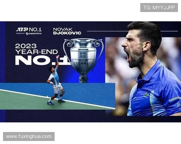 德约科维奇强势回归赛场再创连胜纪录引发新一轮网坛竞争热潮